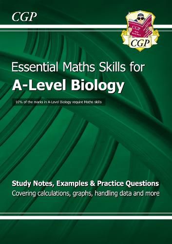 A-Level Biology: Essential Maths Skills