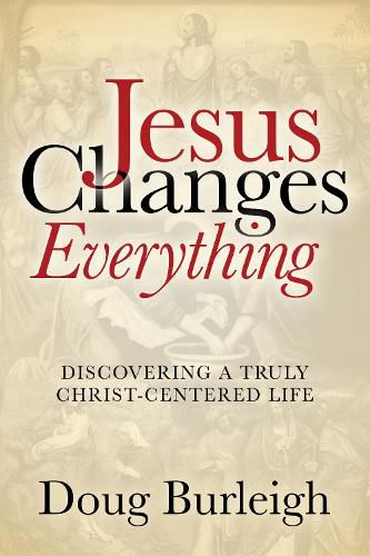 Cover image for Jesus Changes Everything