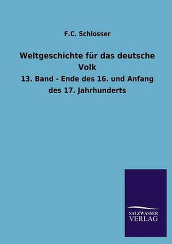 Cover image for Weltgeschichte fur das deutsche Volk