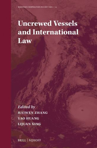 Cover image for Uncrewed Vessels and International Law