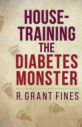 Cover image for House-training the Diabetes Monster