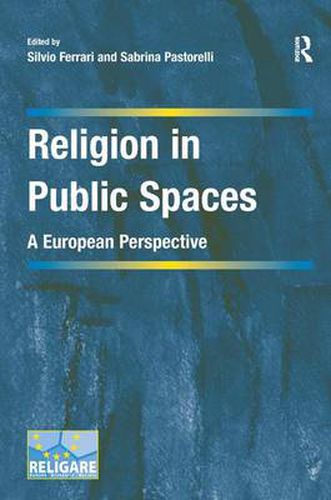 Cover image for Religion in Public Spaces: A European Perspective