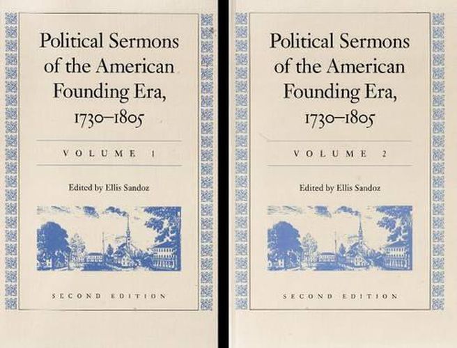 Cover image for Political Sermons of the American Founding Era, 1730-1805: Volumes 1 & 2 - 2nd Edition