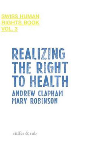 Cover image for Realizing the Right to Health