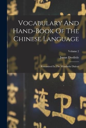 Cover image for Vocabulary And Hand-book Of The Chinese Language