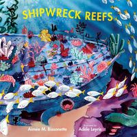 Cover image for Shipwreck Reefs