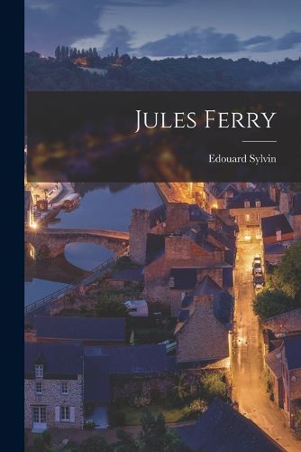 Cover image for Jules Ferry