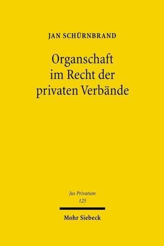 Cover image for Organschaft im Recht der privaten Verbande