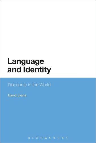 Cover image for Language and Identity: Discourse in the World