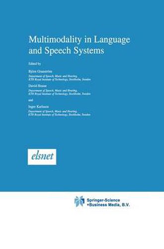 Cover image for Multimodality in Language and Speech Systems