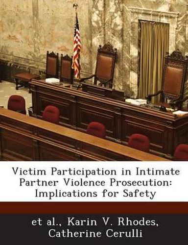 Cover image for Victim Participation in Intimate Partner Violence Prosecution