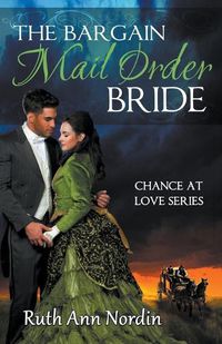 Cover image for The Bargain Mail Order Bride