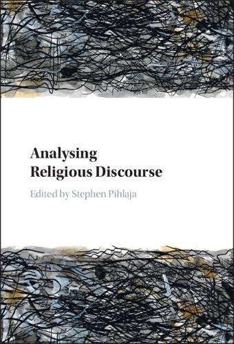 Cover image for Analysing Religious Discourse