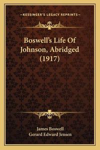 Cover image for Boswell's Life of Johnson, Abridged (1917)