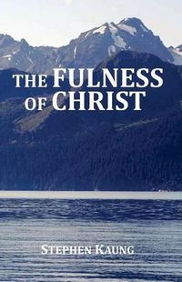 Cover image for The Fulness of Christ