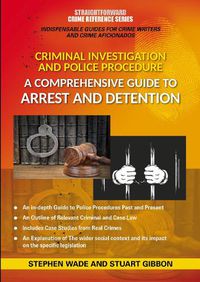 Cover image for Comprehensive Guide To Arrest And Detention: Straightforward Crime Reference Series