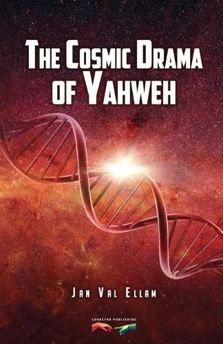 Cover image for The Cosmic Drama of Yahweh