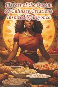 Cover image for Flavors of the Queen
