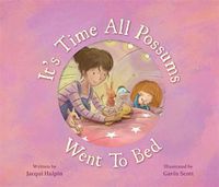 Cover image for It's Time All Possums Went to Bed