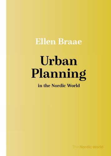 Cover image for Urban Planning in the Nordic World