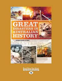 Cover image for Great Disasters in Australian History