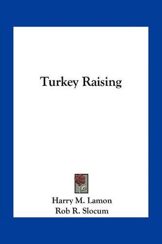 Turkey Raising