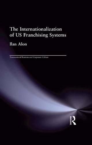 Cover image for The Internationalization of US Franchising Systems