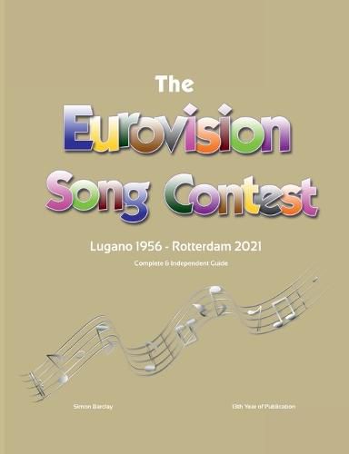 Cover image for The Complete & Independent Guide to the Eurovision Song Contest 2021