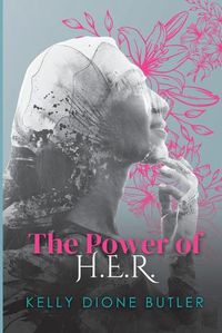 Cover image for The Power of H.E.R.