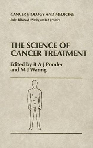 Cover image for The Science of Cancer Treatment