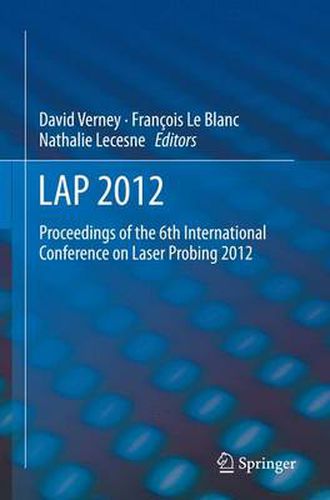 Cover image for LAP 2012: Proceedings of the 6th International Conference on Laser Probing 2012