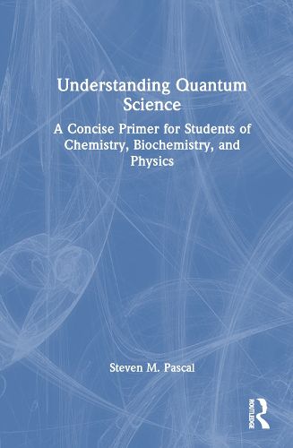 Cover image for Understanding Quantum Science