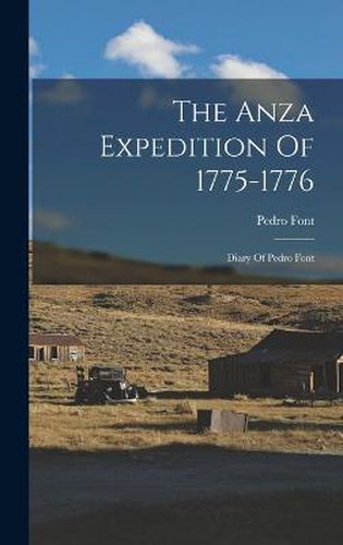 Cover image for The Anza Expedition Of 1775-1776