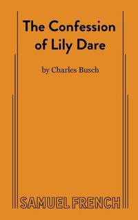 Cover image for The Confession of Lily Dare