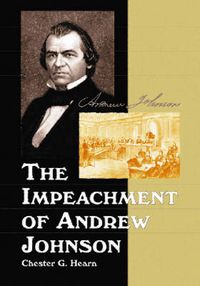 Cover image for The Impeachment of Andrew Johnson