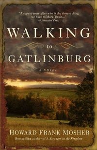 Cover image for Walking to Gatlinburg
