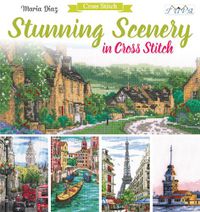 Cover image for Stunning Scenery in Cross Stitch