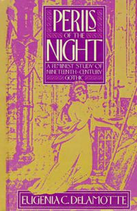 Cover image for Perils of the Night: A Feminist Study of Nineteenth-Century Gothic