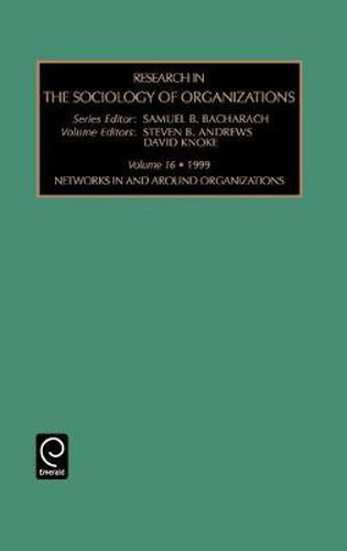 Cover image for Networks In and Around Organizations