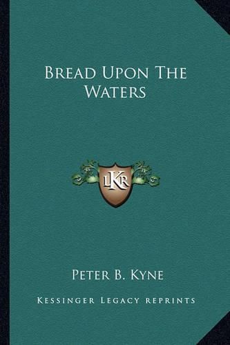 Bread Upon the Waters