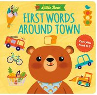 Cover image for Little Bear: First Words Around Town