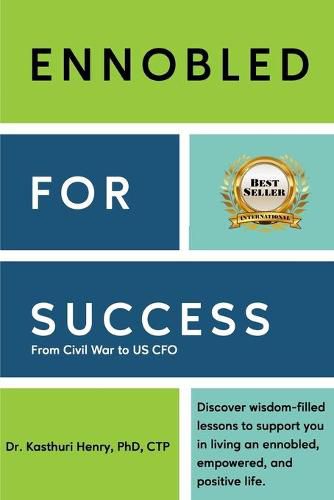 Cover image for Ennobled for Success: From Civil War to US CFO