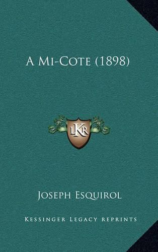 Cover image for A Mi-Cote (1898)