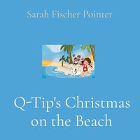 Cover image for Q-Tip's Christmas on the Beach