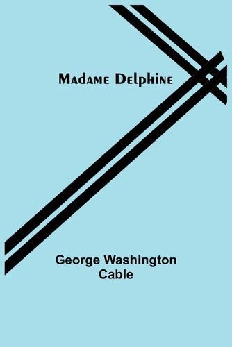 Cover image for Madame Delphine