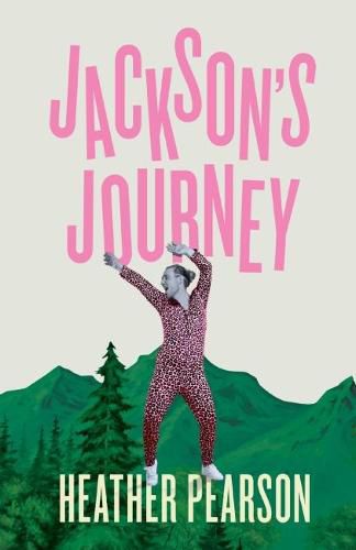 Cover image for Jackson's Journey: A New Scotland Adventure
