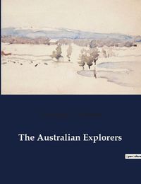 Cover image for The Australian Explorers