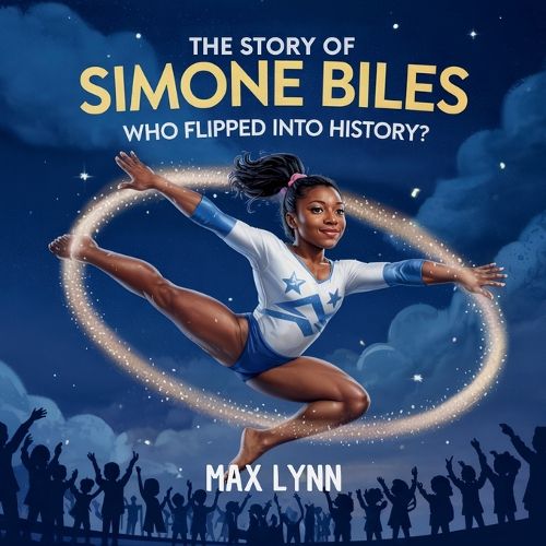 Cover image for The Story of Simone Biles
