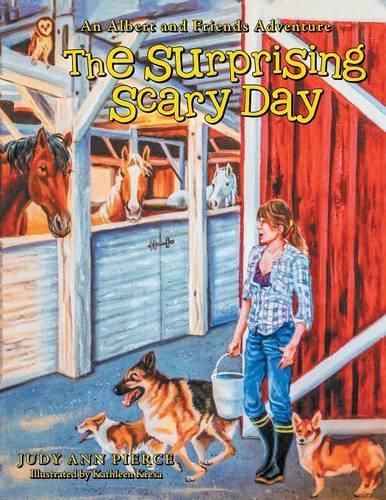 The Surprising Scary Day: An Albert and Friends Adventure