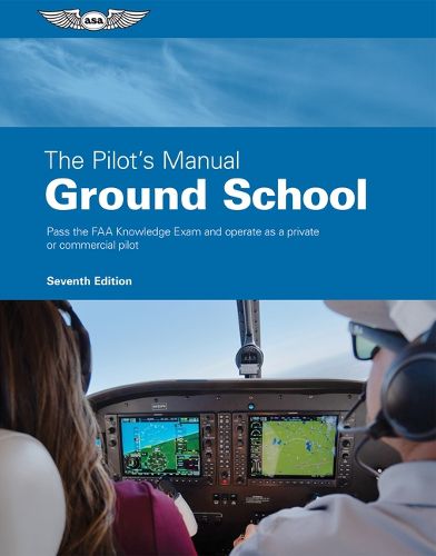 Cover image for The Pilot's Manual: Ground School